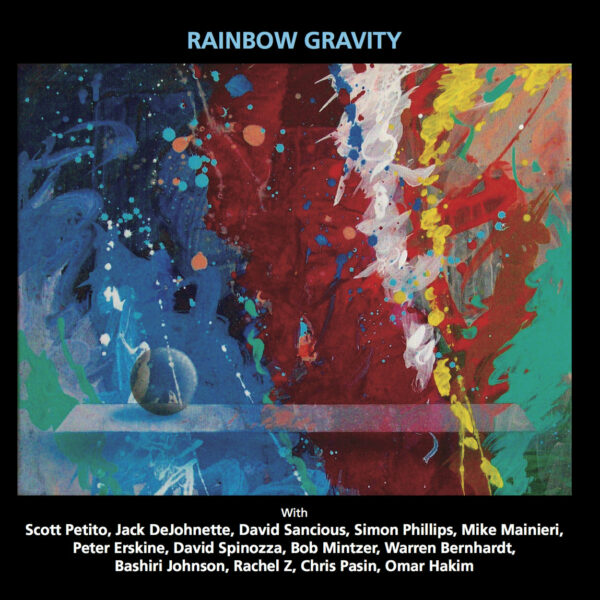 Rainbow Gravity by Scott Petito - Album Cover